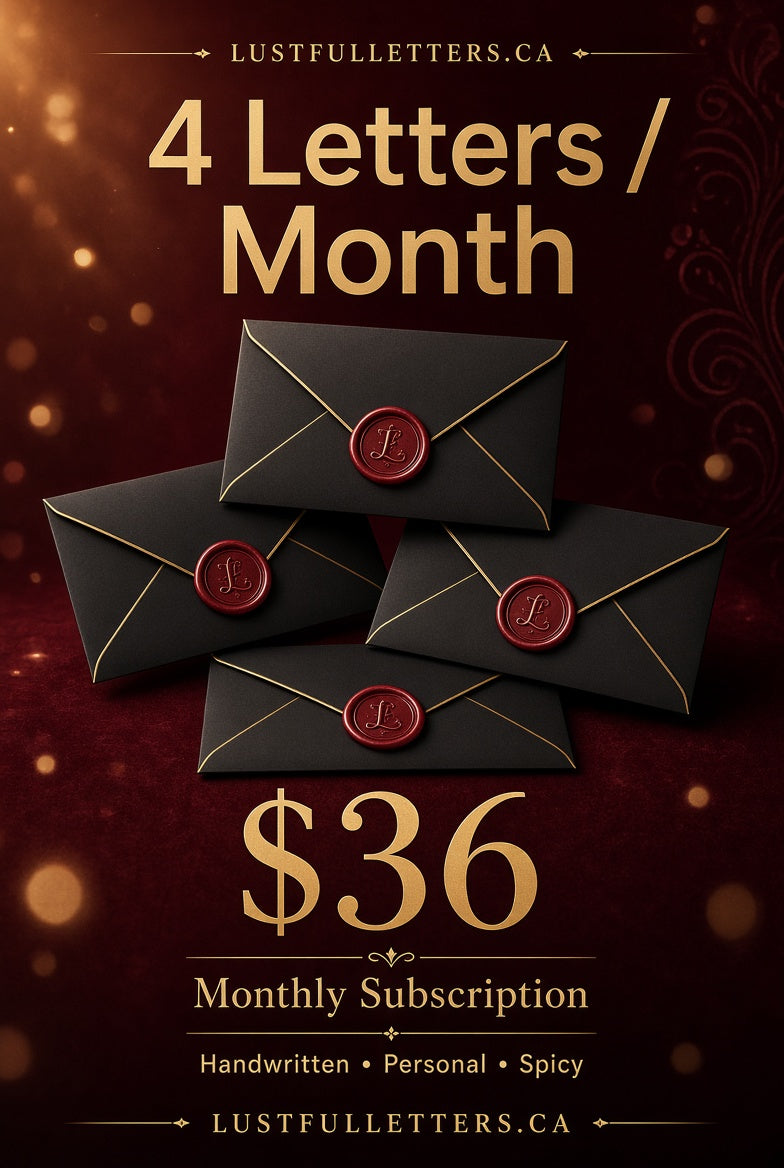 4 Letters per Month - $36 Monthly Subscription